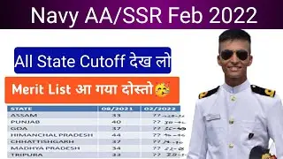 Navy aa ssr cut off 2021 state wise|Navy 02/2022 batch statewise cutoff|Navy AA/SSR 2021 cutoff