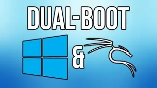 How to Dual-Boot Windows 10 and Kali Linux