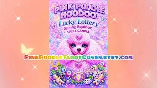 Pink Poodle Hoodoo Lucky Lotto Spring Equinox Spell AI Music Video