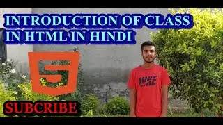 Introduction of class | HTML & CSS | coding in hindi