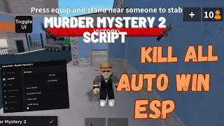 *NEW* Murder Mystery 2 Script | Auto Farm | Auto Win | Kill All | ESP | AUTO PISTOL | OP 2023!