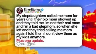 I Told My Stepdaughters I'm Not Their Mom | Reddit Updates