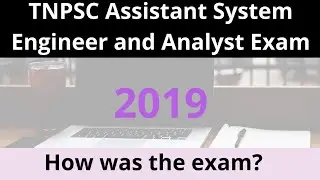 How was TNPSC Assistant System Engineer Exam - 2019 - Tamil | D2D