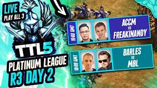 ACCM vs Andy | MbL vs Barles |  Titans league Platinum Season 5 R3 Day 2