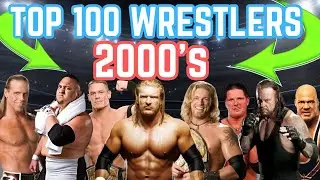 100 лучших рестлеров 2000-х (полный список)