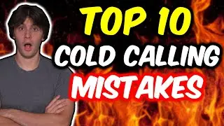 Top 10 Cold Calling Mistakes (HOW TO AVOID THEM) | Wholesaling Real Estate