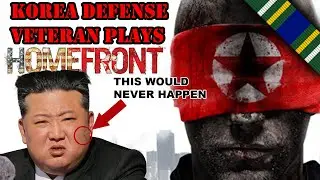 Korea Defense Veteran Plays Homefront - Part 1