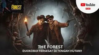 THE FOREST GAMEPLAY DUOKOBOI TERSESAT DI HUTAN !!! #horror #games #funnyvideo #entertainment #viral
