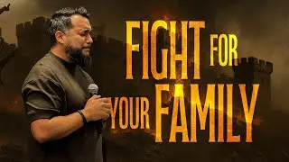 Fight for Your Family | Fight of your Life Part 1 | Drew Ruiz