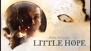 The Dark Pictures Anthology: Little Hope - Curator's Cut