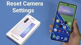 Samsung Galaxy A36 5G - How to reset camera settings