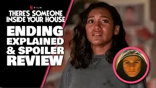 There's Someone Inside Your House Ending Explained & Spoiler Review