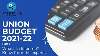 What's for me in this Union Budget 2020-21?  Part 01 with CA Rohit Ranade