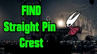 Hollow Knight Silksong Where To Find Straight Pin Crest