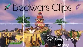 some bedwars clips :D (collab with Yt:  whitefox gaming)