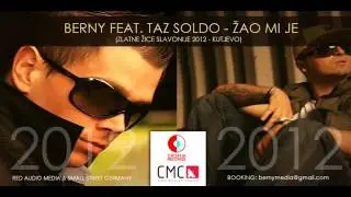 BERNY feat. TAZ SOLDO - ŽAO MI JE (FESTIVAL ZLATNE ŽICE SLAVONIJE 2012) █▬█ █ ▀█▀ !