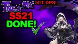 SS 21 DONE! 3 STAR & TOP 5! 50T DPS Thea3 MC! Season challenges completed TIME FOR ORDRAK PUSH!