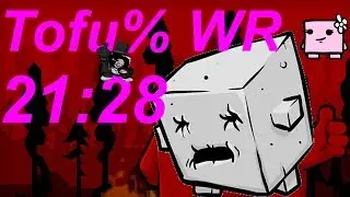 WR: 21:28 Super Meat Boy Tofu% Speedrun