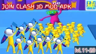 JOIN CLASH 3D NEW UPDATE MOD APK UNLIMITED COIN , GAMEPLAY #21-30 // walkthrought , funny game