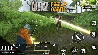 U92: Final Battle Android Gameplay [1080p/60fps]