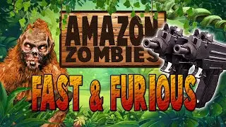 AMAZON ZOMBIES - FAST & FURIOUS CHALLENGE (Call of Duty Custom Zombies)