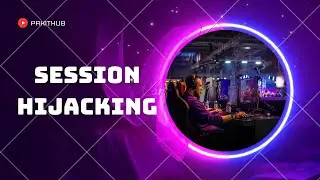 Session hijacking | Types of Session hijacking | Process of Session hijacking