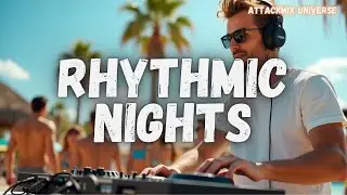 Rhythmic Nights | Remix Collection 🎧🎊 | Moombahton Sound | Reggaeton Flow | Ideal 4 Chill Gatherings
