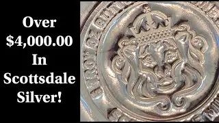 Finally Arrived! Over $4,000.00 In Scottsdale Silver!