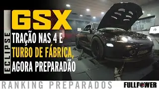Mitsubishi Eclipse GSX, raríssimo AWD de fábrica, fuçadão, no Ranking Preparados FULLPOWER