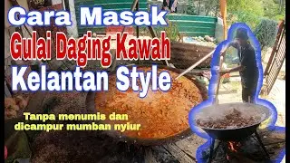 Cara masak gulai daging kawah kelantan