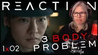 3 Body Problem 1x02 
