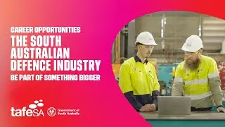The Defence Industry in South Australia: be part of something bigger.
