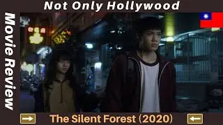 The Silent Forest (2020) | Movie Review | Taiwan | The silent abuse that shocked a nation