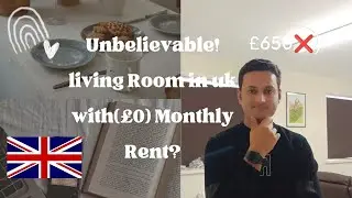 Unbelievable!LivingRoom in uk with &pound;0 Monthly Rent???