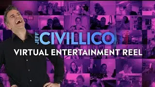 Virtual Entertainer Jeff Civillico | Virtual Entertainment Reel