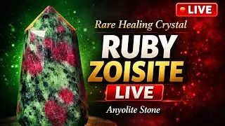 Ruby Zoisite Crystal Live 🔮 | Power of Love & Growth |  Anyolite Stone