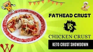 Fat Head Dough vs. Chicken Crust - Low Carb Pizza Recipes