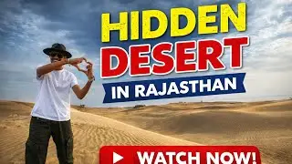 Hidden desert in Rajasthan 