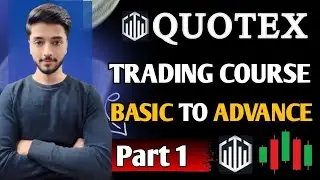 Quotex Trading | Basic to Advance &ndash; Part 1