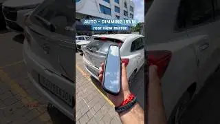 AUTO - DIMMING IRVM rear view mirror #explore #viral #trending #subscribe #youtubeshorts #youtube