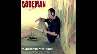 CodeMan - Marquette Memories ft.  Tricia Meyer (Official Audio)