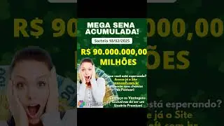 Mega Sena Acumulada! Sorteio 18/02/2025 #megasena #acumulada