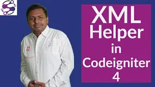 XML helper in Codeigniter 4 | XML ci4 in Hindi/Urdu | XML Helpers in Codeigniter 4 Urdu