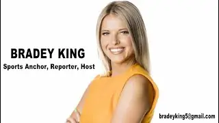 Bradey King - Sports Reporter/Anchor Reel