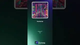 Humanize - #donnaai