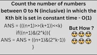 Count The Number Of Numbers Between 0 to N in which Kth Bit is Set in Constant Time O(1) | In Hindi