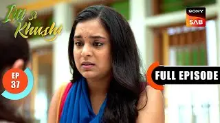 Anvita Goes For An Interview | Itti Si Khushi | Ep 37 | Full Episode | 29 Sep 2025