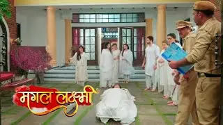 Mangal & Laxmi Life Ends Forever || MANGAL LAXMI || UPCOMING TWIST