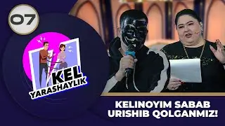 Kel yarashaylik 7-son KELINOYIM SABAB URISHIB QOLGANMIZ! (25.12.2023)