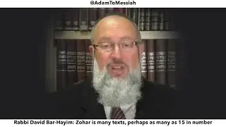 Rabbi David Bar-Hayim: Zohar is many texts, perhaps as many as 15 in number